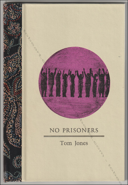 Pierre ALECHINSKY - Tom Jones. No prisoners. Santa Barbara (CA), Skeptic Magazine Press, 1976.
