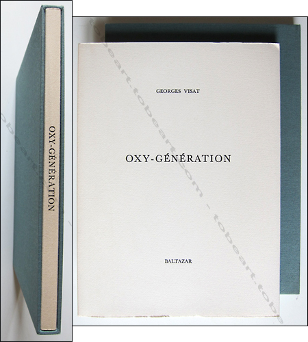 Julius BALTAZAR - Georges Visat - OXY-GÉNÉRATION. Paris, Editions Biren, 1980.