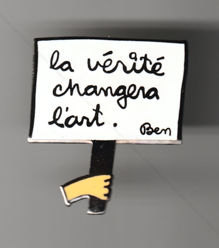 Pins vintage de Ben - la vérité changera l'art.
