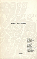 Sens Plastique. Revue mensuelle NXXV. Paris, Librairie-Galerie Le Soleil dans la Tte, 1961.