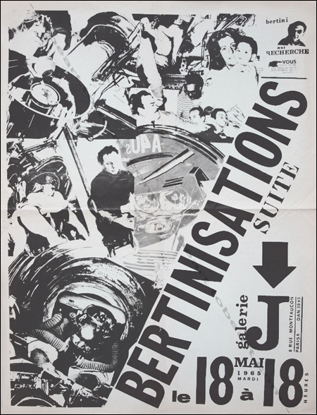 Gianni BERTINI - BERTINISATION SUITE. Affiche originale / Original poster. Paris, Galerie J, 1965.
