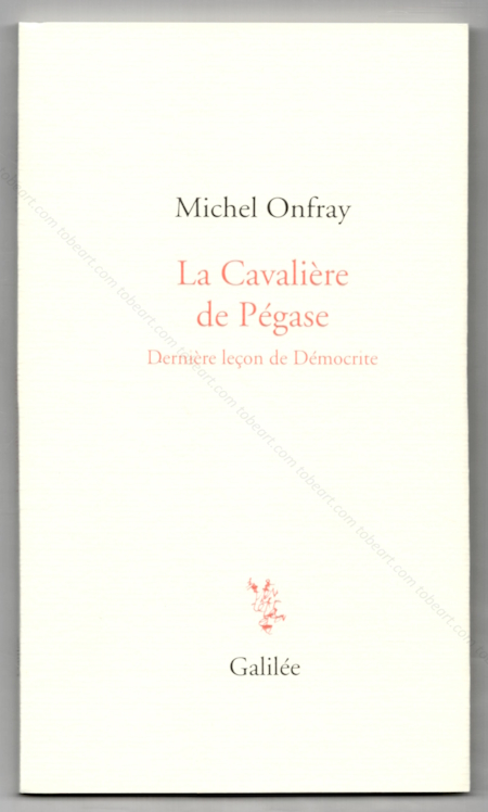 Robert COMBAS - La Cavalire de Pgase. Paris, Galile, 2018.