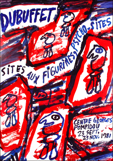 Jean DUBUFFET - Sites aux Figurines, Psycho-Sites. Affiche originale / original poster, Centre Georges Pompidou, 1981.
