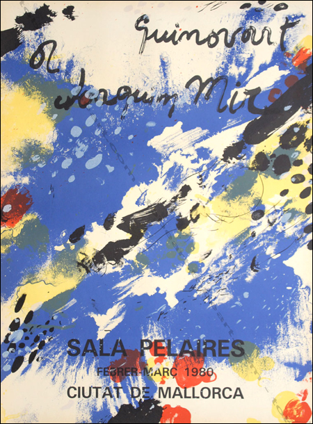 Josep GUINOVART. Affiche originale en lithographie / Original poster in lithography. Cuitat de Mallorca, Sala Pelaires, 1980.