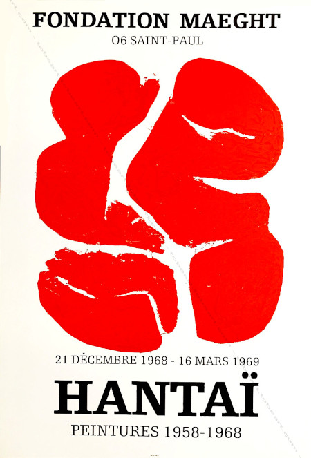 Simon HANTAI - Peintures 1958-1968. Affiche originale en lithographie. Paris, Fondation Maeght, 1968.