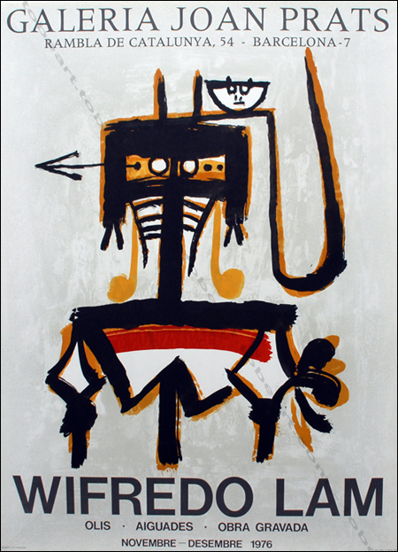 Wilfredo LAM - Olis - Aiguades - Obra gravada. Affiche originale en lithographie / Original poster in lithography, Galerie Joan Prats, 1976.