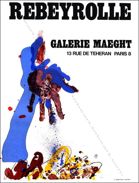 Paul REBEYROLLE. Affiche originale en lithographie. Paris, Galerie Maeght, 1974.