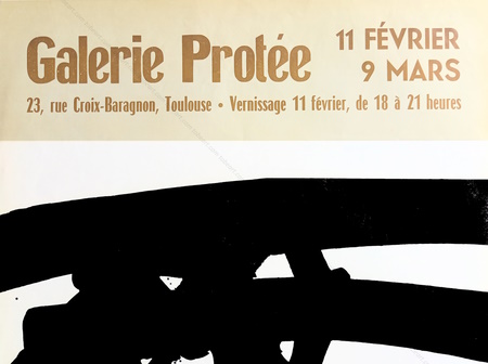 Pierre SOULAGES. Affiche originale / Original poster. Toulouse, Galerie Prote, 1972.