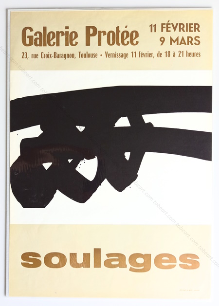 Pierre SOULAGES. Affiche originale / Original poster. Toulouse, Galerie Prote, 1972.