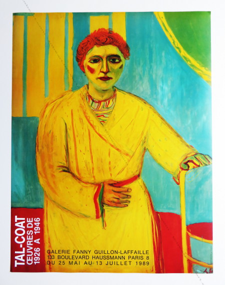 Pierre TAL COAT - Oeuvres de 1926  1946. Affiche originale / Original poster. Paris, Galerie Fanny Guillon-Laffaille, 1989.