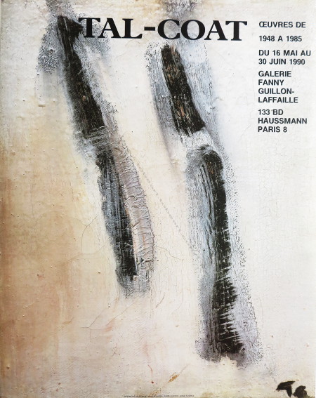 Pierre TAL COAT - Peintures 1948  1985. Affiche originale / Original poster. Paris, Galerie Fanny Guillon-Laffaille, 1990.