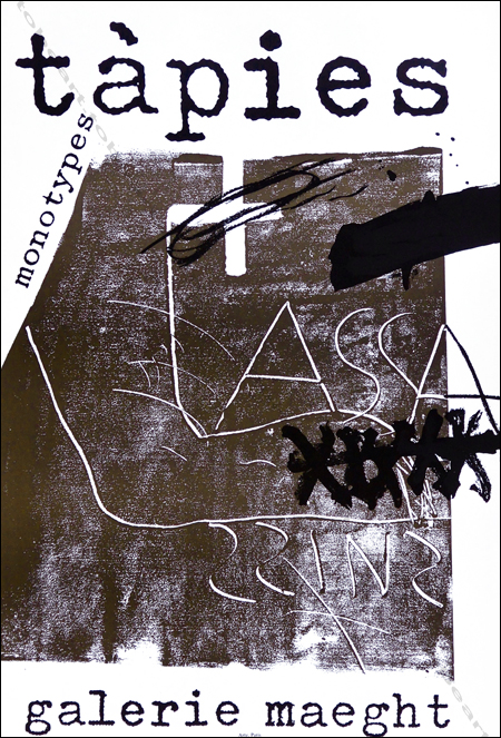 Antoni TÀPIES - Monotypes. Affiche originale en lithographie / Original poster in lithography. Paris, Galerie Maeght, 1974.