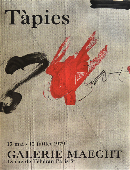 Antoni TÀPIES. Affiche originale en lithographie / Original poster in lithography. Paris, Galerie Maeght, 1979.