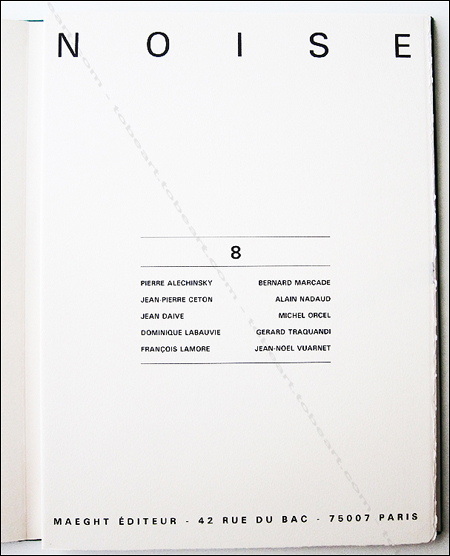 NOISE n8 - ALECHINSKY, LABAUVIE, LAMORE, TRAQUANDIE. Paris, Maeght, janvier 1988.