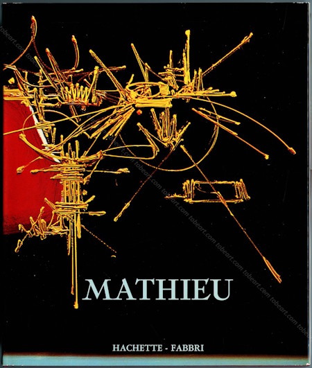Oeuvre originale de Georges Mathieu - Paris 1969.