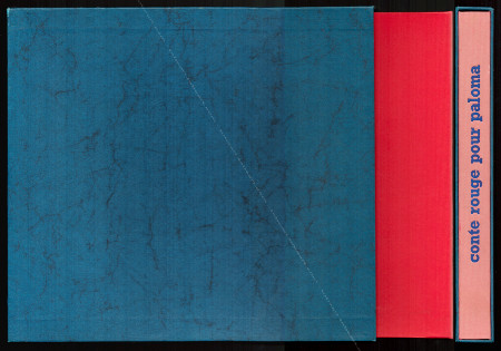 Paul REBEYROLLE - Serge Sautreau et Andr Velter. Conte rouge pour paloma. Paris, Editions Maeght, 1975.